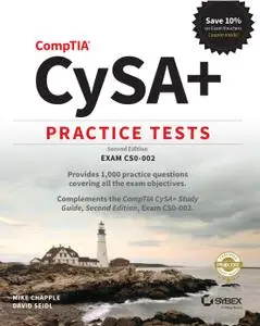 CompTIA CySA+ Practice Tests: Exam CS0-002, 2nd Edition