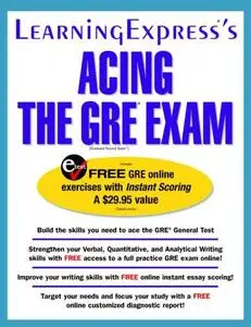 Acing the GRE Exam