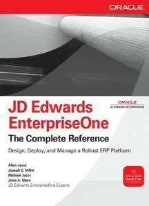 JD Edwards EnterpriseOne. The Complete Reference (Repost)