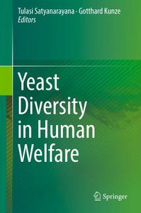 Yeast Diversity in Human Welfare (Repost)