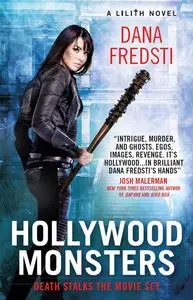 «Lilith – Hollywood Monsters» by Dana Fredsti