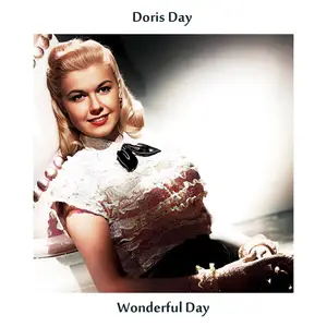 Doris Day - Wonderful Day (1961/2024) [Official Digital Download]