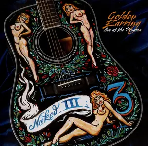 Golden Earring - Naked III: Live At The Panama (2005) {Hybrid SACD}