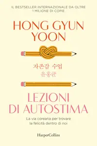 Hong Gyun Yoon - Lezioni di autostima