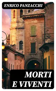 Morti e viventi