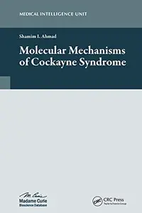 Molecular Mechanisms of Cockayne Syndrome