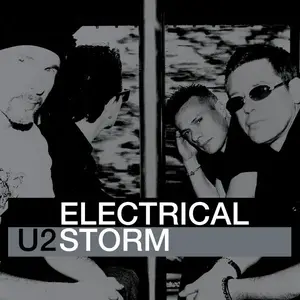 U2 - Electrical Storm (Remastered 2024) (2002/2024)