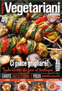 Vegetariani in Cucina - Agosto-Settembre 2025