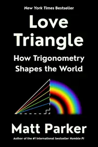 Love Triangle: How Trigonometry Shapes the World