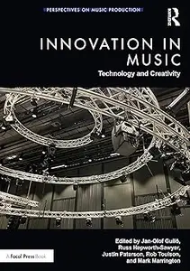 Innovation in Music: Technology and Creativity