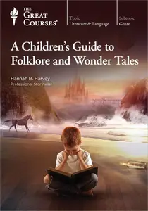 TTC Video - A Children's Guide to Folklore and Wonder Tales