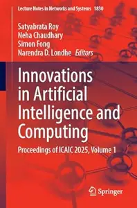 Innovations in Artificial Intelligence and Computing, Volume 1