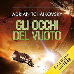 «Gli occhi del vuoto? The final architecture 2» by Adrian Tchaikovsky