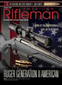 American Rifleman - October 2024