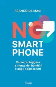 Franco De Masi - No Smartphone
