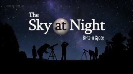 BBC The Sky at Night - Brits in Space (2025)