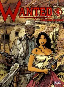 Wanted (Rocca/Girod) - Tome 4 - L'or sous le scalp