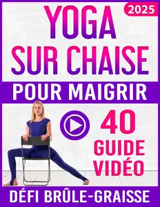 Yoga sur Chaise Pour Maigrir - Kristen Payton