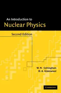 An Introduction to Nuclear Physics
