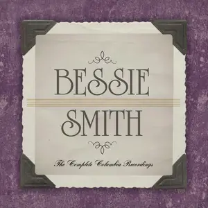 Bessie Smith - The Complete Columbia Recordings (2012)