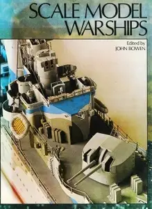 Scale Model Warships