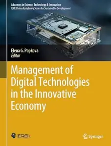 Management of Digital Technologies in the Innovative Economy