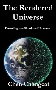 The Rendered Cosmos