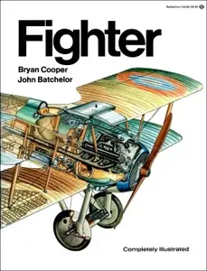 Fighter: A History of Fighter Aircraft (Repost)