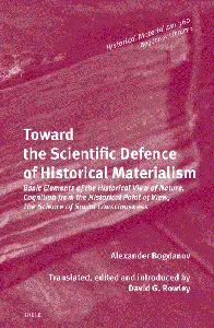 Toward the Scientific Defence of Historical Materialism: Basic Elements of the Historical View of Nature, Cognition from