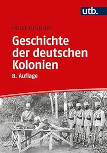 Geschichte der deutschen Kolonien, 8. Auflage