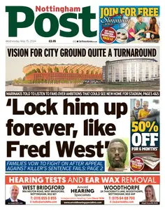Nottingham Post - 15 May 2024