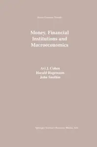 Money, Financial Institutions and Macroeconomics