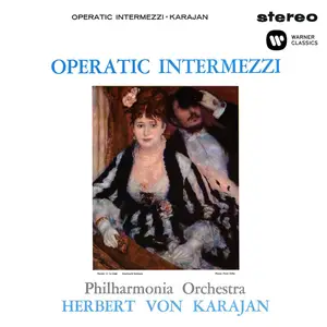 Herbert von Karajan - Operatic Intermezzi (2014/2025) [Official Digital Download 24/96]