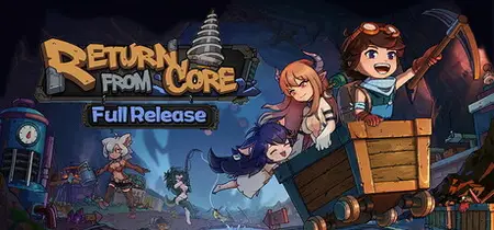 Return from Core (2025)