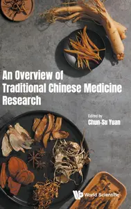 An Overview of Traditional Chinese Medicine Research