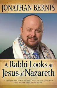 A Rabbi Looks at Jesus of Nazareth