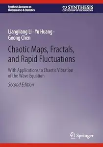 Chaotic Maps, Fractals, and Rapid Fluctuations (2nd Edition)