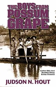 The Boys from Possum Grape : A Novella
