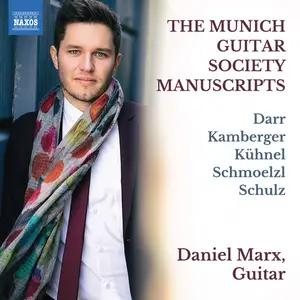 Daniel Marx - The Munich Guitar Society Manuscripts (2025)