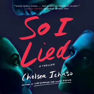 So I Lied: A Thriller [Audiobook]