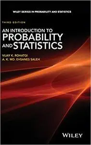 An Introduction to Probability and Statistics (Repost)