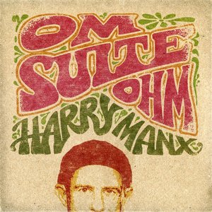 Harry Manx - Om Suite Ohm (2013) Re-Up