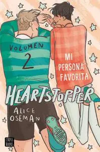 Heartstopper (Vol.2)  Mi Persona Favorita