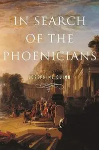 In Search of the Phoenicians (Repost)