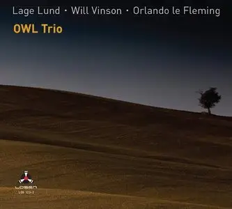 Lage Lund, Will Vinson and Orlando Le Fleming - Owl Trio (2013)