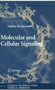 Molecular and Cellular Signaling [Repost]