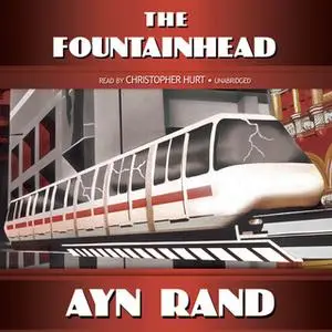 «The Fountainhead» by Ayn Rand