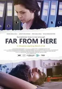 Far from Here (2017) Departe De Tine