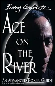 Ace On The River (Barry Greenstein)