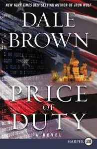 Price of Duty: A Novel